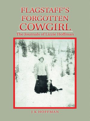 cover image of Flagstaff's Forgotten Cowgirl